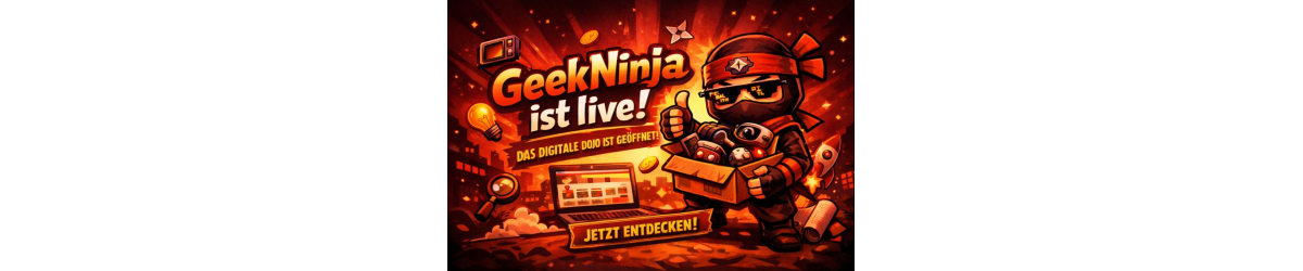 🚀 GeekNinja ist online – es ist offiziell! - GeekNinja startet den Webhop